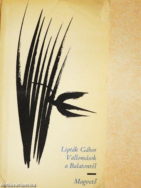 Vallomások a Balatonról