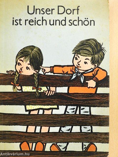 Unser Dorf ist reich und schön 2.