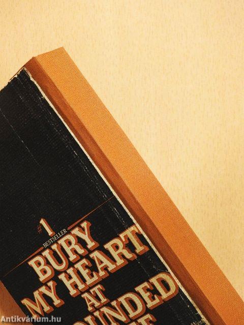 Bury my Heart at Wounded Knee