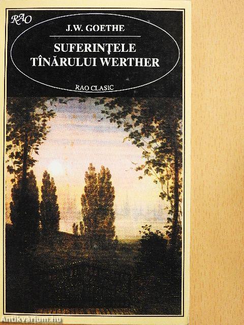 Suferintele Tinarului Werther