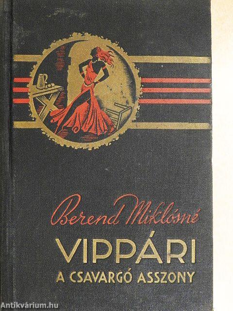 Vippári a csavargó asszony