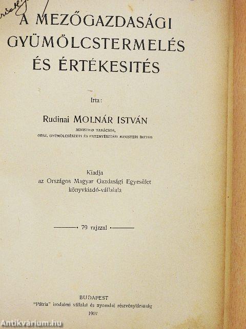 A mezőgazdasági gyümölcstermelés és értékesités