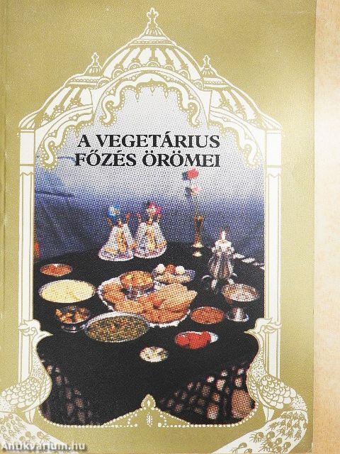 A vegetárius főzés örömei