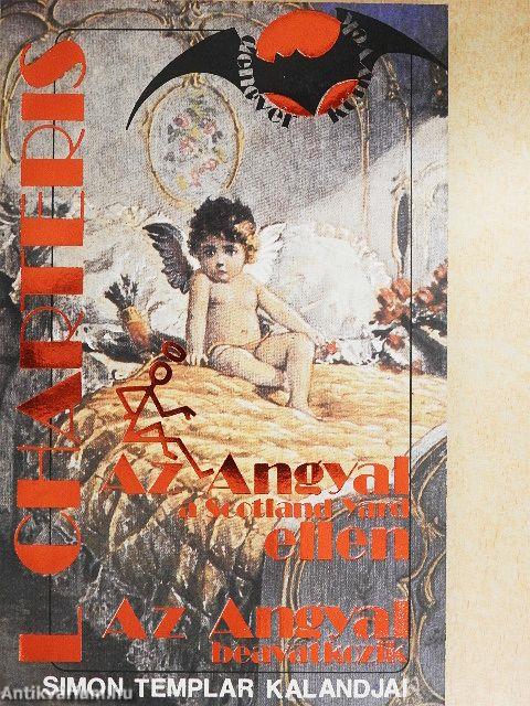 Az Angyal a Scotland Yard ellen/Az Angyal beavatkozik