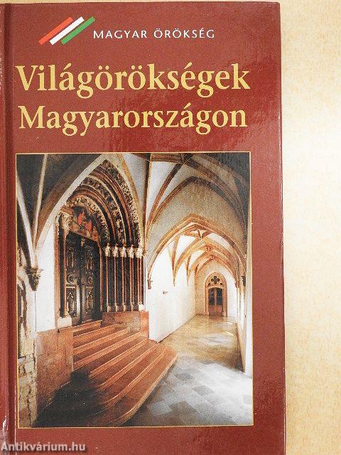 Világörökségek Magyarországon