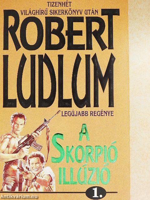 A Skorpió illúzió 1-2.