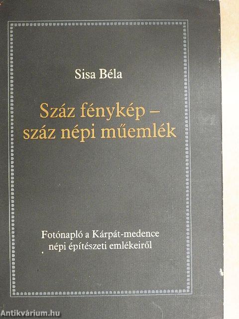 Száz fénykép - száz népi műemlék