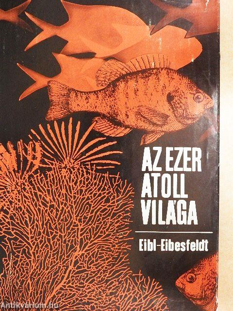 Az ezer atoll világa