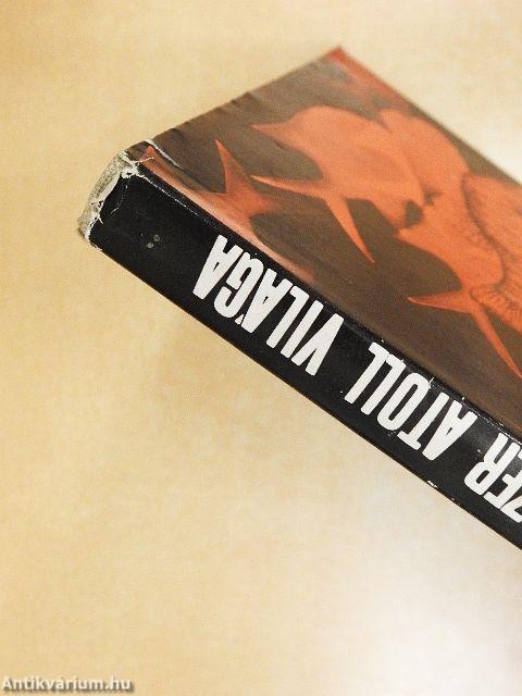 Az ezer atoll világa