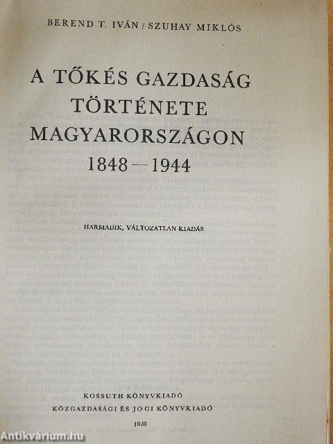A tőkés gazdaság története Magyarországon