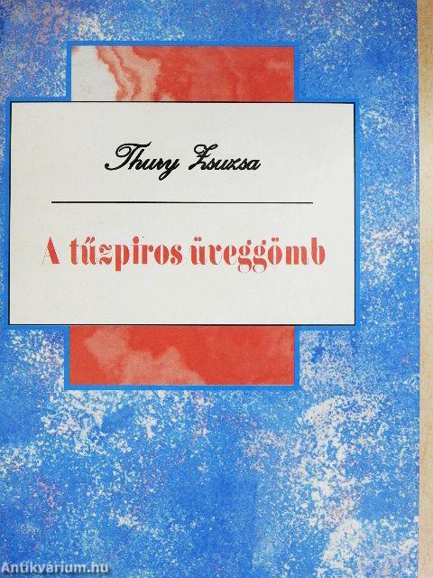 A tűzpiros üveggömb