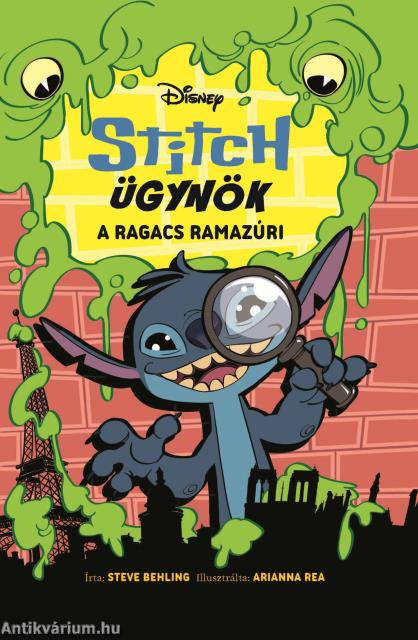 Disney - Stitch ügynök 1. - A ragacs ramazúri