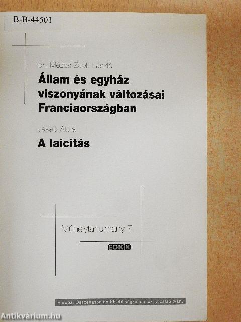 Állam és egyház viszonyának változásai Franciaországban/A laicitás