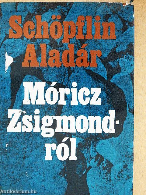 Móricz Zsigmondról