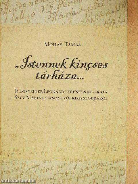 "Istennek kincses tárháza..."