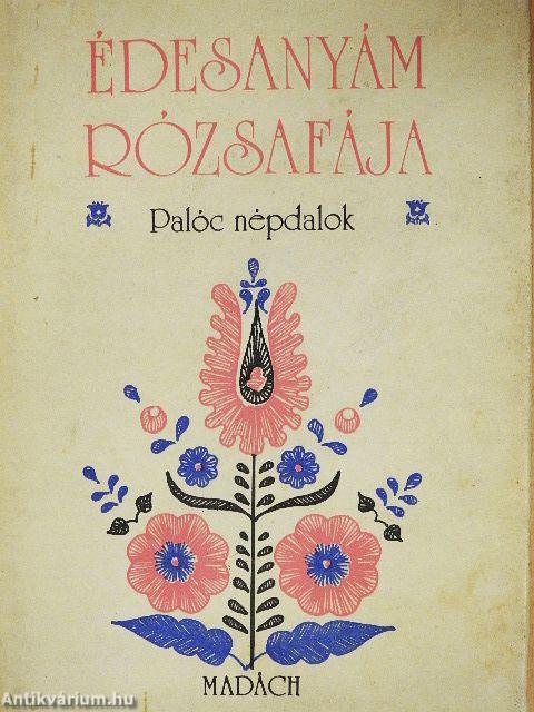 Édesanyám rózsafája