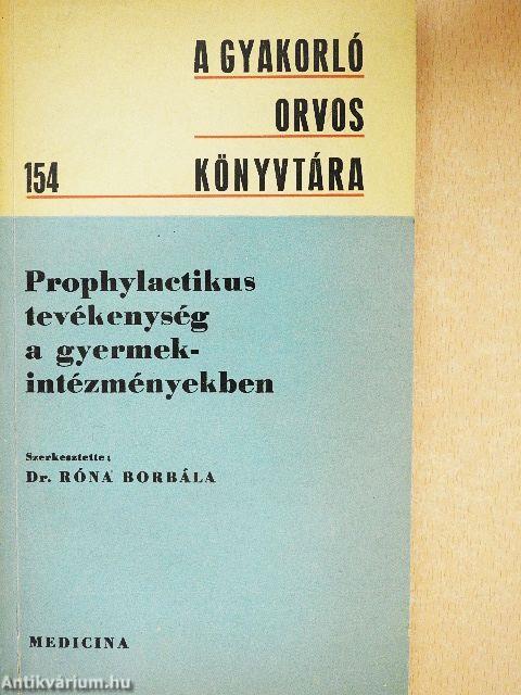 Prophylactikus tevékenység a gyermekintézményekben