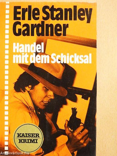 Handel mit dem Schicksal