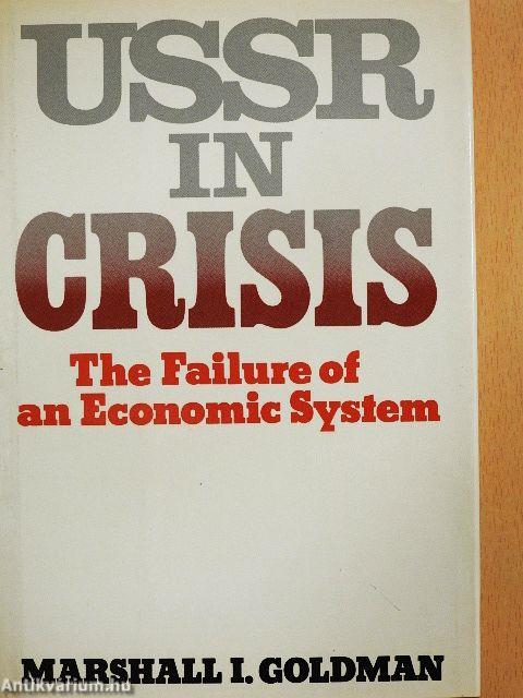 U.S.S.R. in Crisis