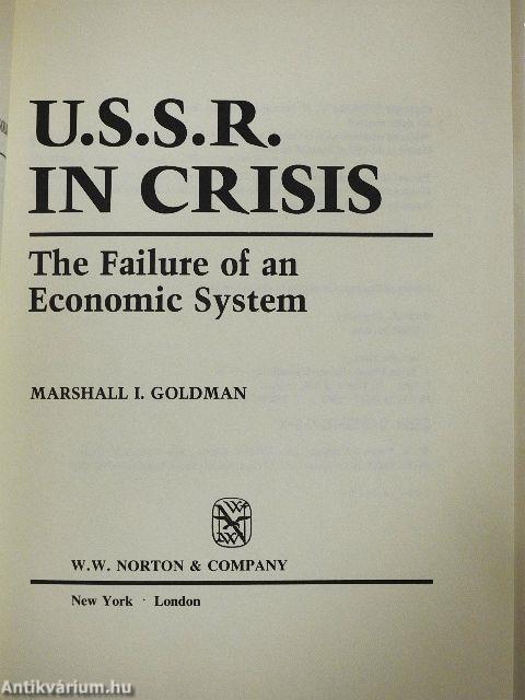 U.S.S.R. in Crisis