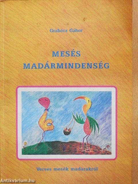 Mesés madármindenség
