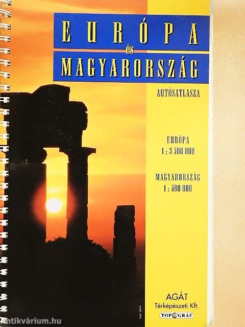 Európa és Magyarország autósatlasza