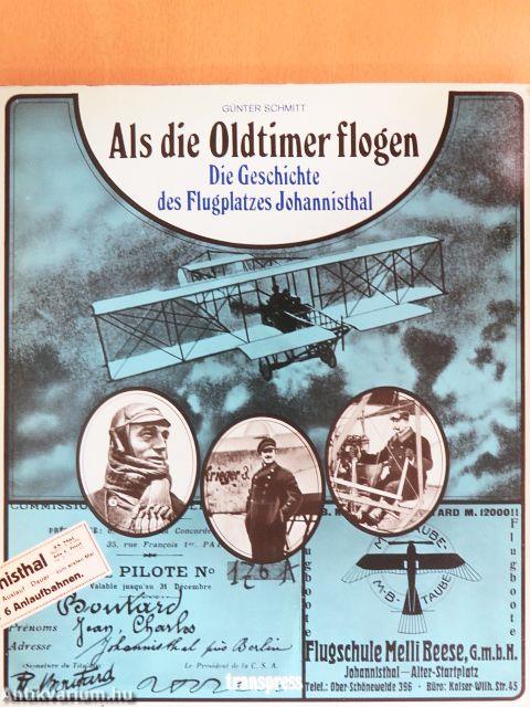 Als die Oldtimer flogen