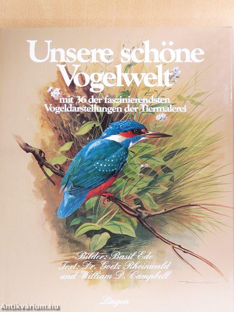 Unsere schöne Vogelwelt