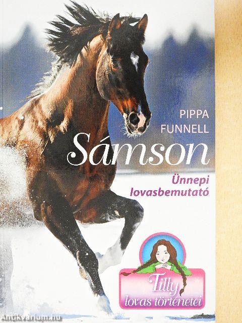 Sámson - Ünnepi lovasbemutató