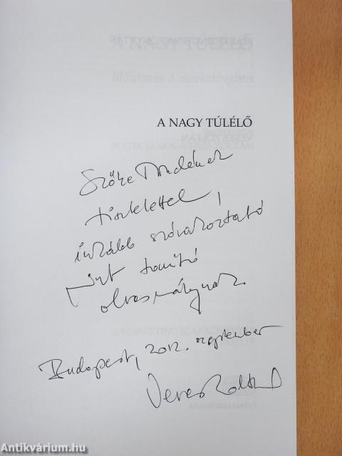 A nagy túlélő (dedikált példány)