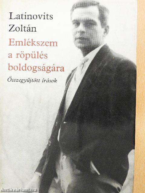 Emlékszem a röpülés boldogságára