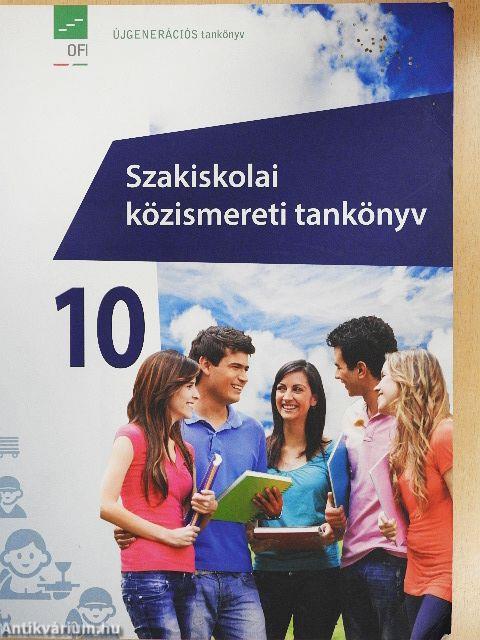 Szakiskolai közismereti tankönyv 10.
