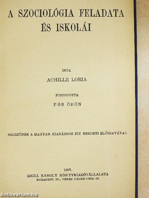 A szociológia feladata és iskolái