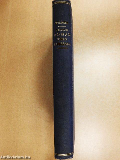 Nietzsche romantikus korszaka