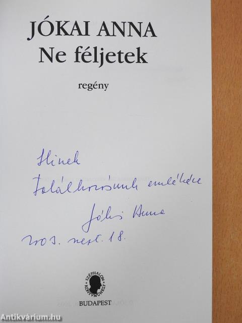 Ne féljetek (dedikált példány)