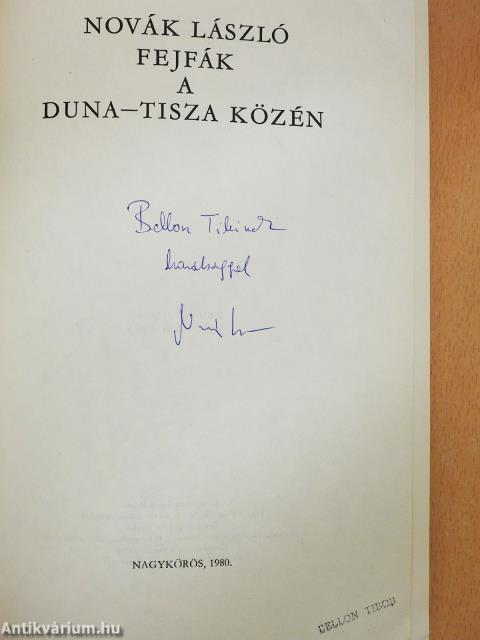 Fejfák a Duna-Tisza közén (dedikált példány)