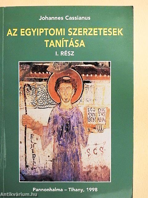 Az egyiptomi szerzetesek tanítása I.