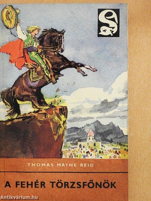 A fehér törzsfőnök