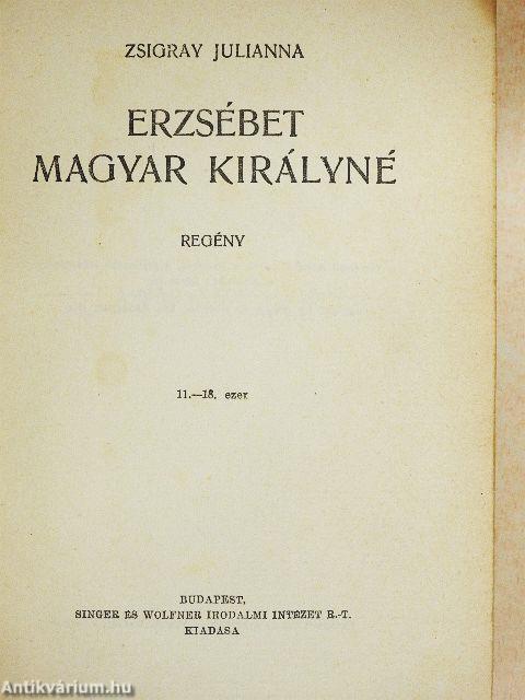 Erzsébet magyar királyné