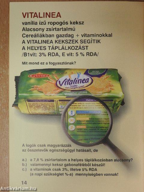 Mit is veszünk?