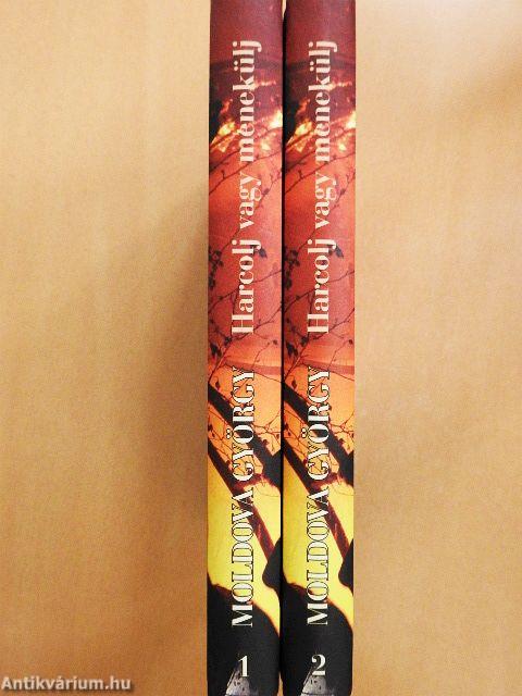 Harcolj vagy menekülj 1-2.