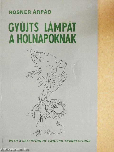 Gyújts lámpát a holnapoknak