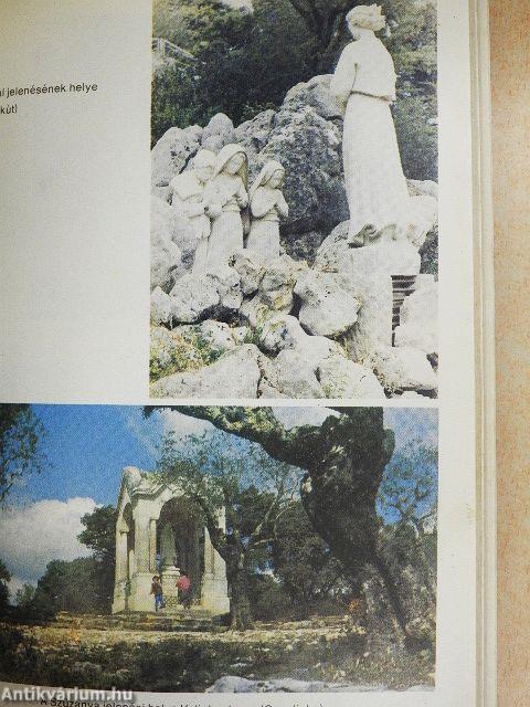 Századunk reménycsillaga Fatima