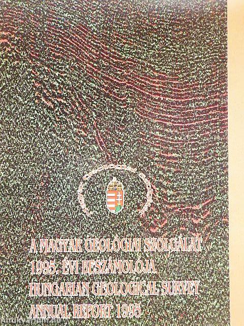 A Magyar Geológiai Szolgálat 1995. évi beszámolója