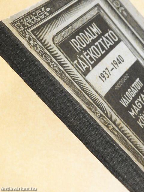 Irodalmi tájékoztató 1937-1940