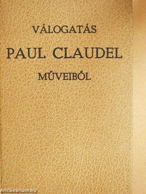 Válogatás Paul Claudel műveiből