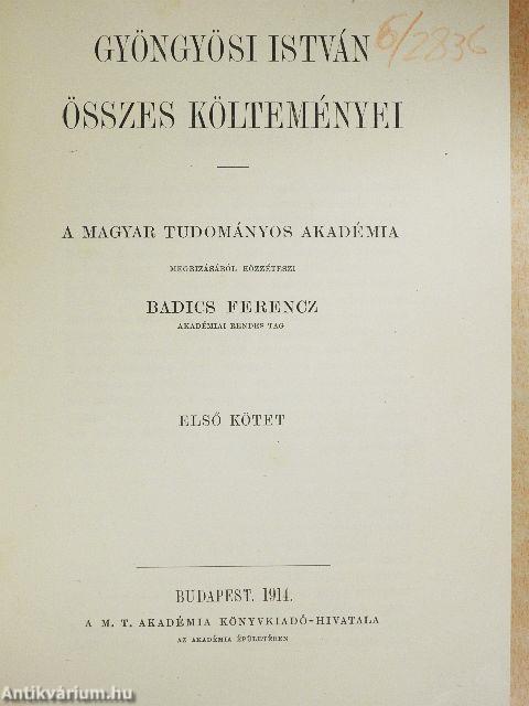 Gyöngyösi István összes költeményei I.