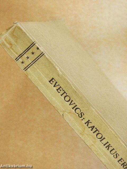 Katolikus erkölcstan I-II.