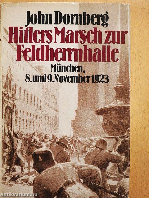 Hitlers Marsch zur Feldherrnhalle