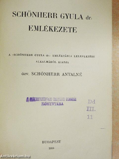 Schönherr Gyula dr. emlékezete